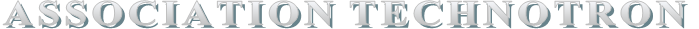 ASSOCIATION TECHNOTRON